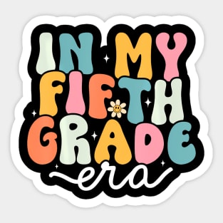 In My 5th Grade Era Groovy Fifth Grade Teacher Kids Sticker